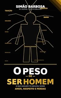 Livro O Peso de Ser Homem