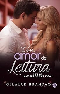 Livro Um amor de leitura (Amores de uma vida)