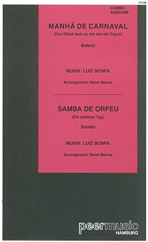 Manhã De Carnaval: Ensemble: Score