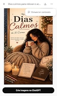 Livro Dias Calmos: Um livro de colorir cozy para relaxar, desacelerar e acolher seus dias