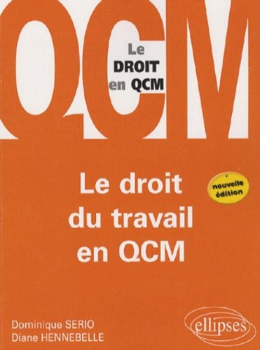 Le  droit du travail en QCM