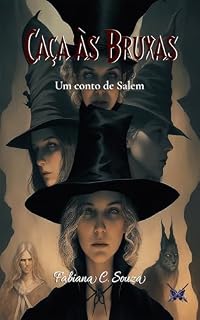Livro Caça às Bruxas: Um conto de Salem