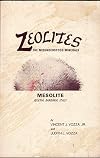 Zeolites! The Misunderstood Minerals
