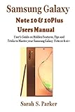 Samsung Galaxy Note 10 & 10 Plus Users