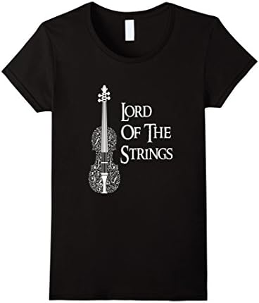 Women's Lord of the Strings. Violen. Musician T Shirt.  Small Black