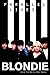 Blondie: Parallel Lives