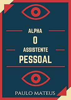 Livro Alpha o Assistente Pessoal