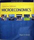 Microeconomics: Instructors Concise Edition