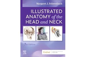 Illustrated Anatomy of the Head and Neck