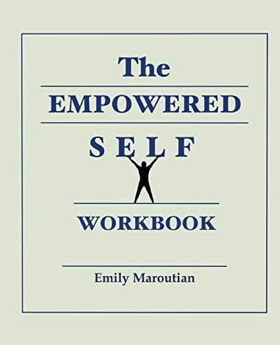 The Empowered Self Workbook Paperback – November 14, 2015