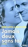 "Jamais deux sans toi" av Josie Lloyd Emlyn Rees