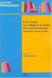 Lire l'image au collège et au lycée en cours de français