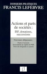Actions et parts de sociétés