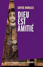 Dieu est amitié