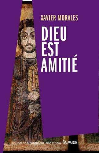 Dieu est amitié