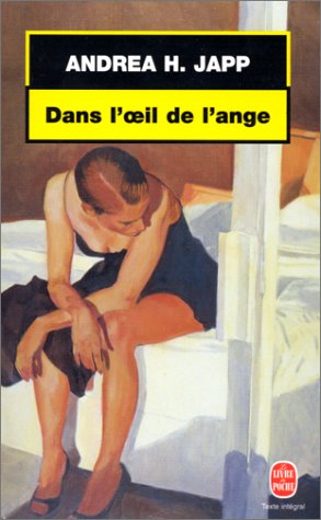 Dans l'oeil de l'ange