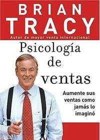 Psicolog?a de Ventas : C?mo Vender M?s, M?s F?c... [Spanish] B00A2RC31A Book Cover