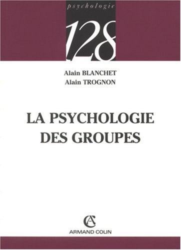 La  psychologie des groupes