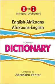 English Afrikaans Afrikaans English One To One Dictionary A Venter A Venter 9781908357229 Amazon Com Books