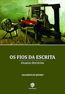 Livro Os fios da escrita; ensaios literários