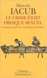 Le  crime était presque sexuel
