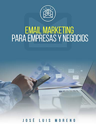 Email Marketing para Empresas y Negocios Locales
