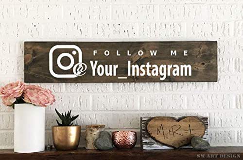 Amazon Com Follow Me On Instagram Personalized With Your Ig Name Pine Wood Sign 34 X 7 Custom Handmade Wood Sign Social Media Sign Handmade