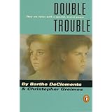 Double Trouble