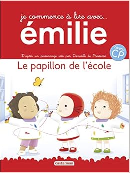 Amazon Fr Je Commence A Lire Avec Emilie Tome 2 Le Papillon De L Ecole Derval Sandra Pressense Domitille De Guimauv Livres