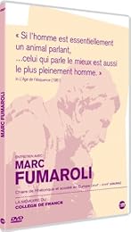 La Mémoire Du Collège De France : Marc Fumaroli