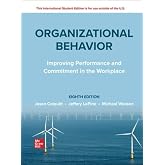 ISE Organizational Behavior: Improving Performance and Commitment in the Workplace