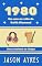 Livro 1980 (Um ano na vida)