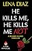He Kills Me, He Kills Me Not (The Deadly Games Book 1)