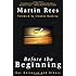Before The Beginning: Our Universe And Others (Helix Books)