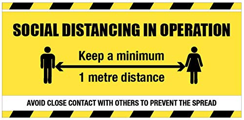 Social distancing in operation (1 metre social distancing) banner c/w eyelets 1270x610mm