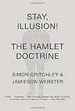 Stay, Illusion!: The Hamlet Doctrine