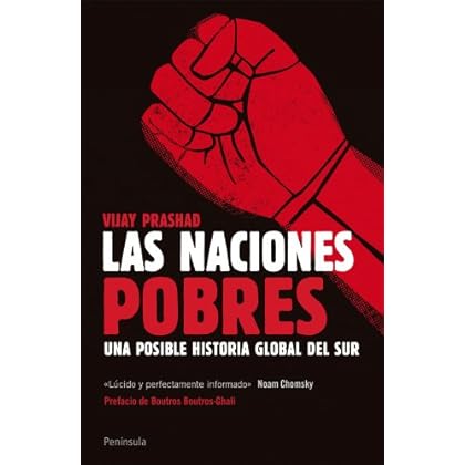 Las naciones pobres: Una posible historia global del sur