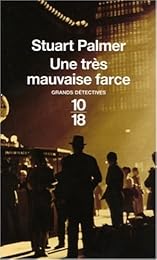 Une  très mauvaise farce