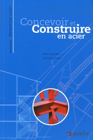 Concevoir et construire en acier