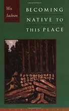 Becoming Native to This Place