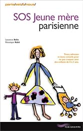 SOS jeune mère parisienne