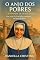 Livro O ANJO DOS POBRES: A JORNADA DE IRMÃ DULCE: UMA VIDA DE FÉ, SACRIFÍCIO E MILAGRES NAS RUAS DA BAHIA (Luzes da Santidade)