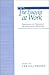 The Essayist at Work: Profiles of Creative Nonfiction Writers by 