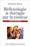 Réflexologie et thérapie par la couleur by 