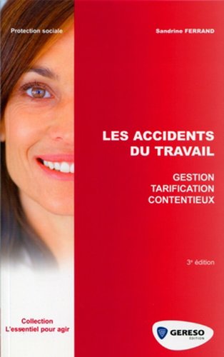Les  accidents du travail