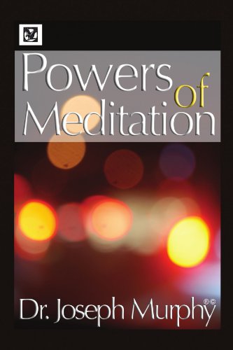 Powers of Meditation