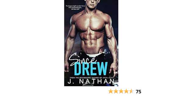 Since Drew Nathan J 9781508875420 Amazon Com Books