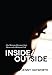 Inside/Outside: One Woman's Recovery from Abuse and a Religious Cult