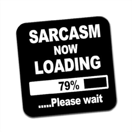 Sarcasm Now Loading Funny Joke Coaster Placemat Set Home Furniture Diy Home Garden Nanoceramicprotect Com
