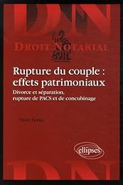 Rupture du couple, effets patrimoniaux